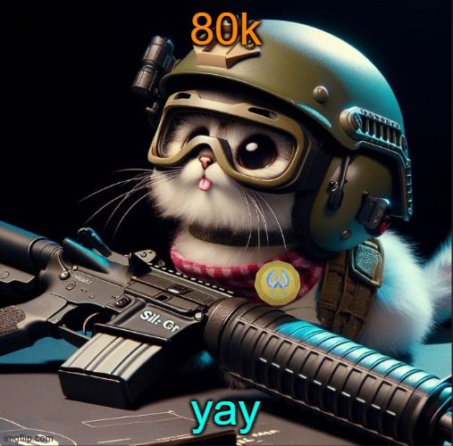 idk how i got this far im really unnoticed on this site imo | 80k; yay | image tagged in ai generated silly critter but better | made w/ Imgflip meme maker