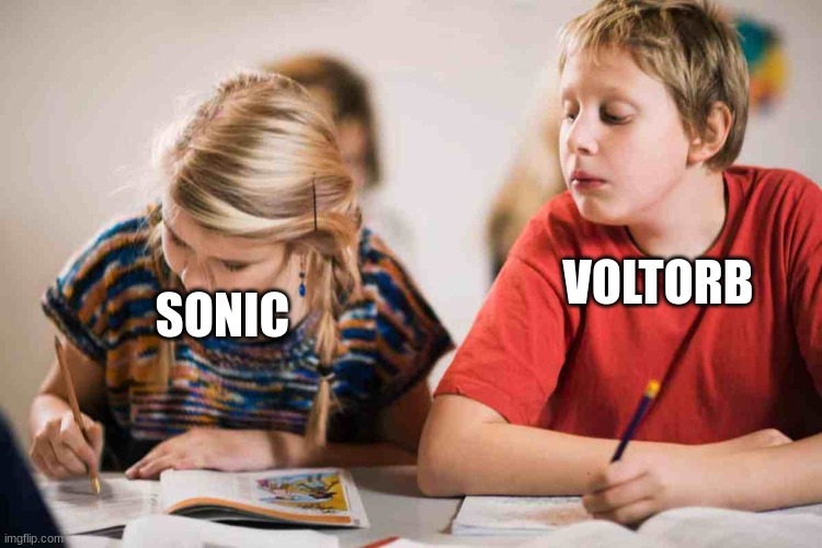 Copying Homework | SONIC VOLTORB | image tagged in copying homework | made w/ Imgflip meme maker