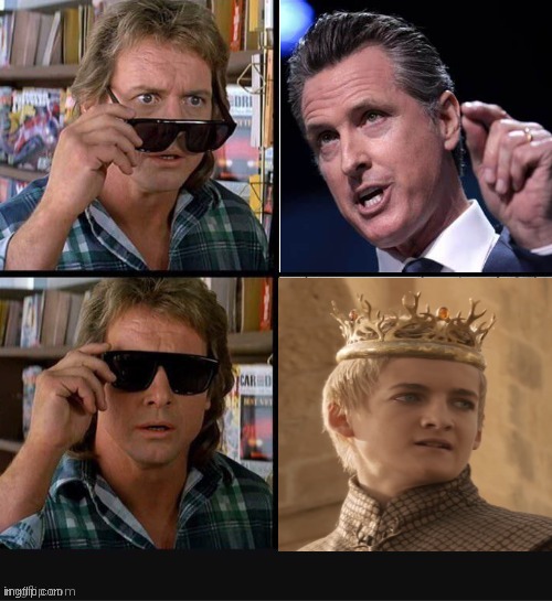 King Gavin | image tagged in they live roddy piper sunglasses 1 | made w/ Imgflip meme maker
