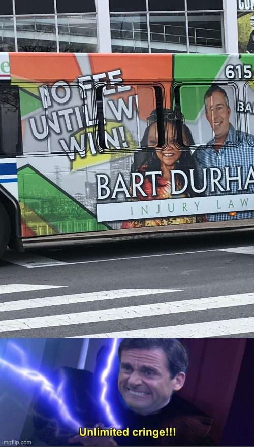 The bus | image tagged in unlimited cringe,bus,ad,you had one job,memes,ads | made w/ Imgflip meme maker