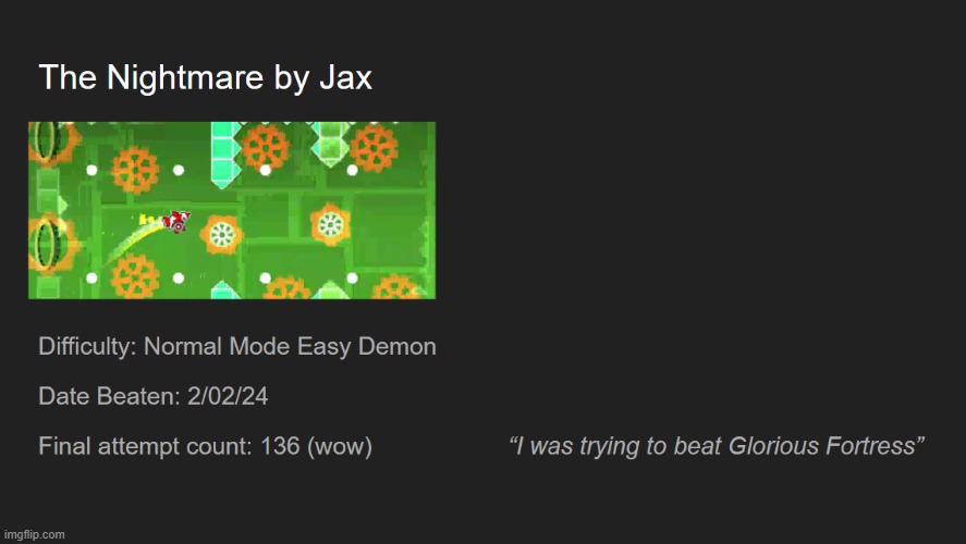 I beat my third demon level | made w/ Imgflip meme maker