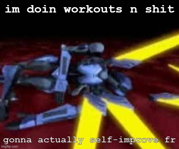 chicken sandwich | im doin workouts n shit; gonna actually self-improve fr | image tagged in his end was now | made w/ Imgflip meme maker