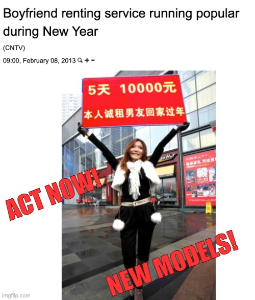 Usher in the Year of the Dragon in style! | ACT NOW! NEW MODELS! | image tagged in boyfriend renting,boyfriend,love,rental | made w/ Imgflip meme maker