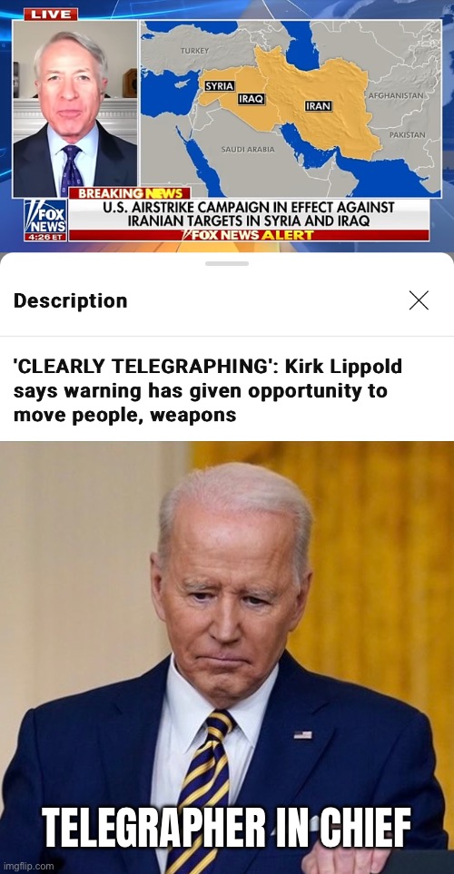Joe Biden is unfit to be Commander in Chief. | TELEGRAPHER IN CHIEF | image tagged in joe biden,biden,democrat party,traitor,pentagon,us government | made w/ Imgflip meme maker