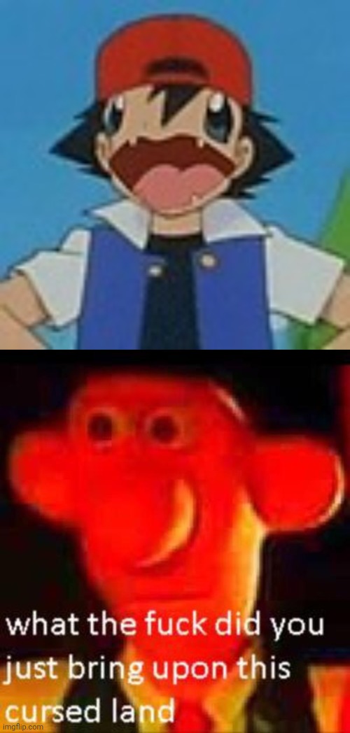 Hell naw | image tagged in ash ketchum with charmander face,what the f k did you just bring upon this cursed land,hell naw | made w/ Imgflip meme maker