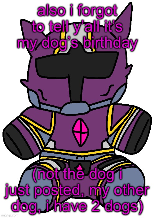 he’s a black lab | also i forgot to tell y’all it’s my dog’s birthday; (not the dog i just posted, my other dog, i have 2 dogs) | image tagged in ambatukam omagyot | made w/ Imgflip meme maker
