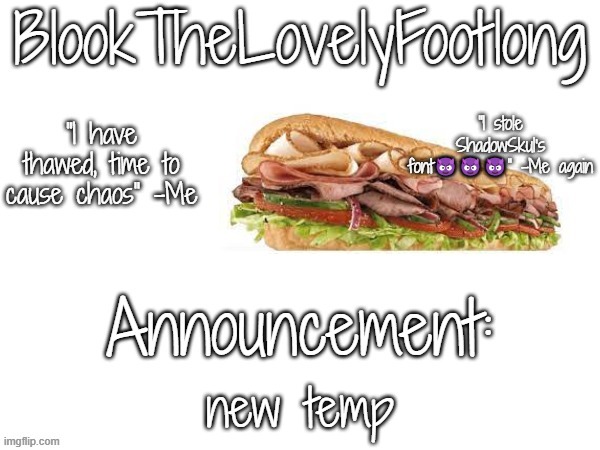 Blook's February Announcement | new temp | image tagged in blook's february announcement | made w/ Imgflip meme maker