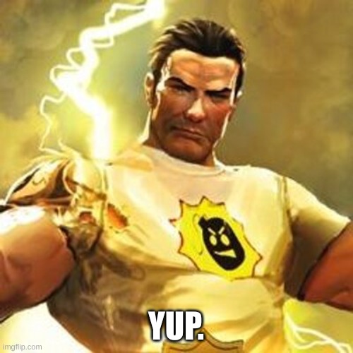 Serious Sam | YUP. | image tagged in serious sam | made w/ Imgflip meme maker