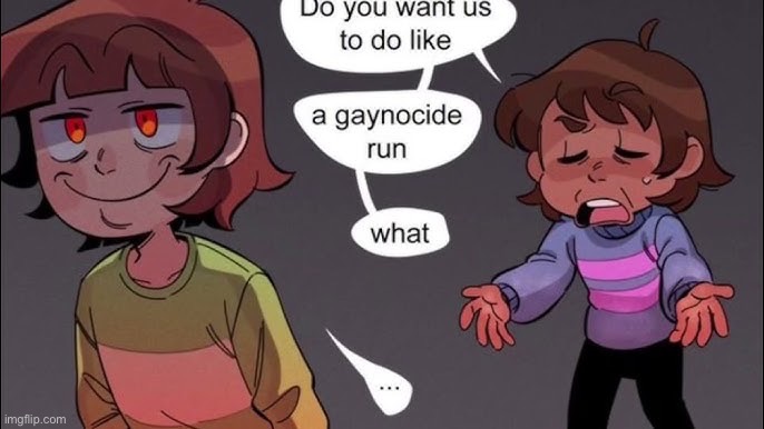 found this in camera roll | image tagged in undertale,frisk,chara | made w/ Imgflip meme maker