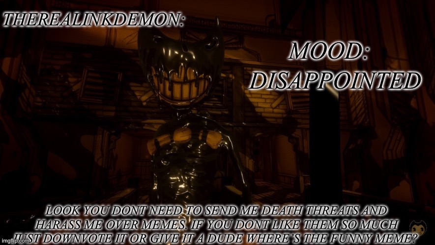 Therealinkdemon’s inky announcement Imgflip