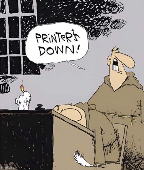 Monastery | image tagged in monks,translation,father,printer is down,comics | made w/ Imgflip meme maker