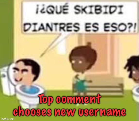 im gonna rail you xd | Top comment chooses new username | image tagged in im gonna rail you xd | made w/ Imgflip meme maker