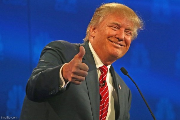 Trump winning smarmy grinning | image tagged in trump winning smarmy grinning | made w/ Imgflip meme maker