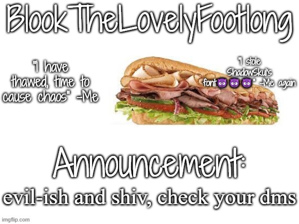 Blook's February Announcement | evil-ish and shiv, check your dms | image tagged in blook's february announcement | made w/ Imgflip meme maker