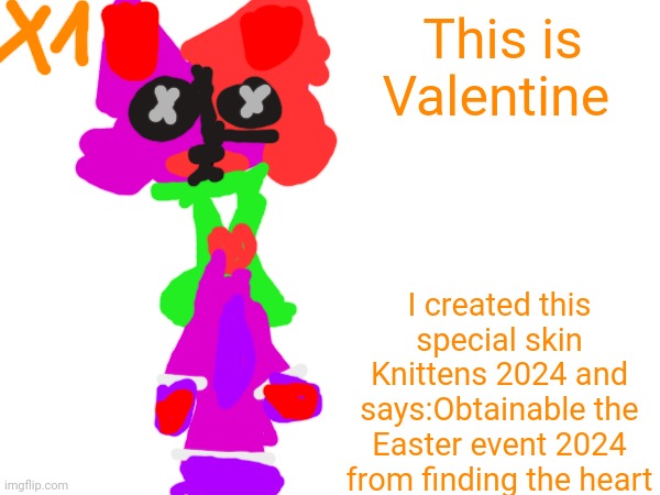 Book of Monsters oc ideas | This is Valentine; I created this special skin Knittens 2024 and says:Obtainable the Easter event 2024 from finding the heart | image tagged in book of monsters | made w/ Imgflip meme maker