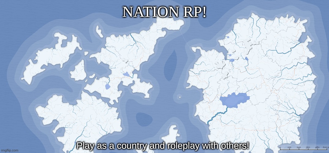 Rules: No op military, no being annoying, always be respectful | NATION RP! Play as a country and roleplay with others! | image tagged in pov,nation rp | made w/ Imgflip meme maker