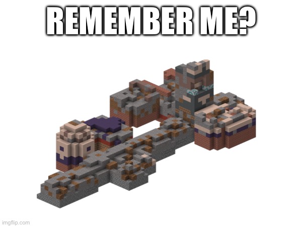 I feel like trail ruins are forgotten | REMEMBER ME? | made w/ Imgflip meme maker