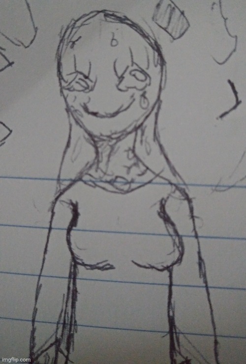 Randomly scrolling through my images and found an old and crappy drawing of the gooey woman | made w/ Imgflip meme maker