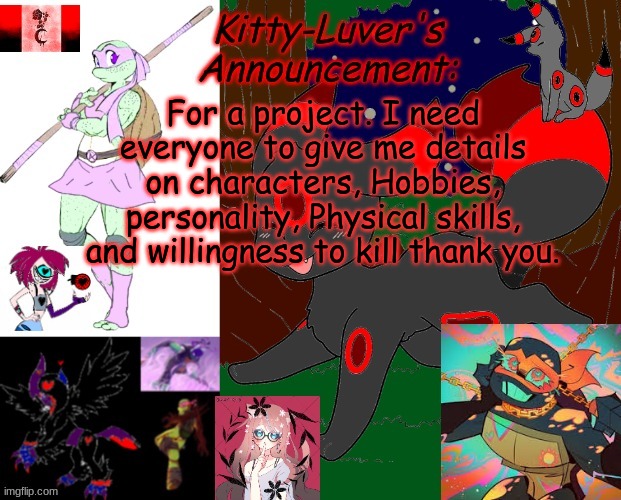 ES SQUID GAMES | For a project. I need everyone to give me details on characters, Hobbies, personality, Physical skills, and willingness to kill thank you. | image tagged in kitty-luver's temp 2 | made w/ Imgflip meme maker