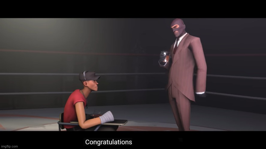 team fortress 2 congrtulations youre a failure | image tagged in team fortress 2 congrtulations youre a failure | made w/ Imgflip meme maker