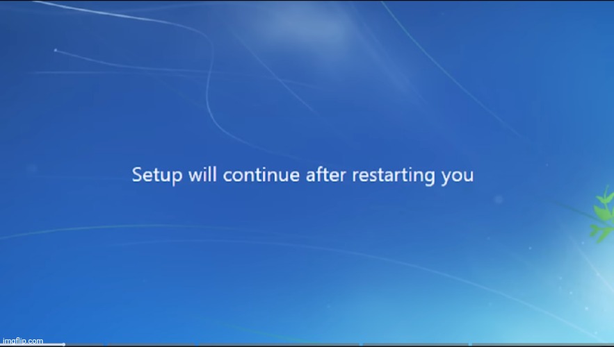 Restarting you | made w/ Imgflip meme maker