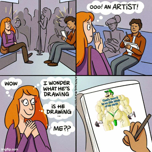 Is He Drawing... Me?? | image tagged in is he drawing me | made w/ Imgflip meme maker