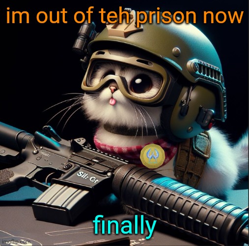 still zad for some reason | im out of teh prison now; finally | image tagged in ai generated silly critter but better | made w/ Imgflip meme maker