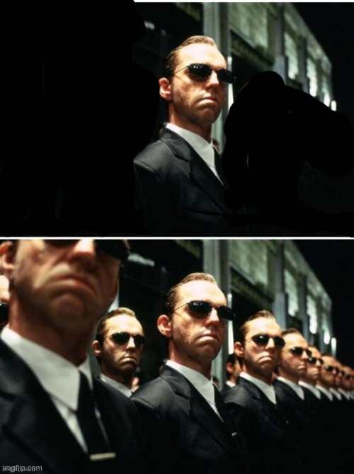 image tagged in agent ross multiplied | made w/ Imgflip meme maker