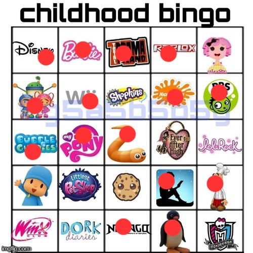 i watched MLP when I was three in church | image tagged in childhood bingo | made w/ Imgflip meme maker