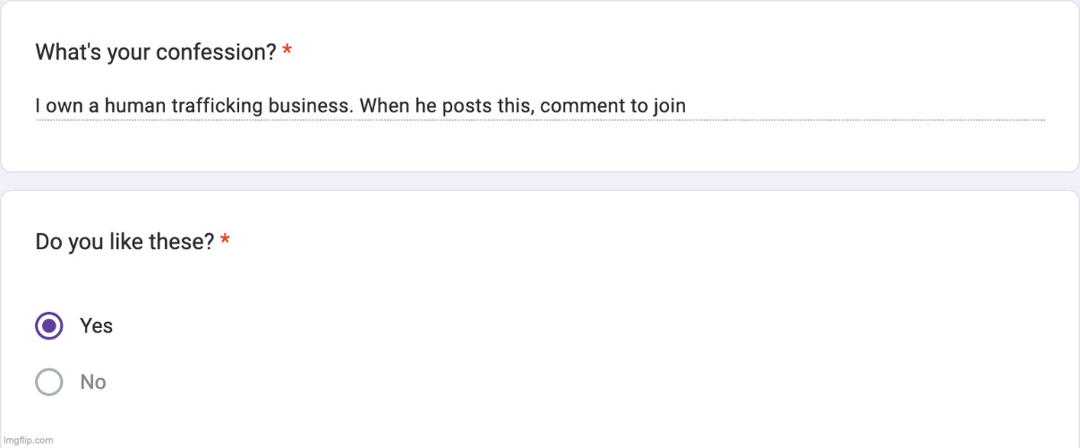 https://forms.gle/BMcgtYXADDn7BADv7 | made w/ Imgflip meme maker