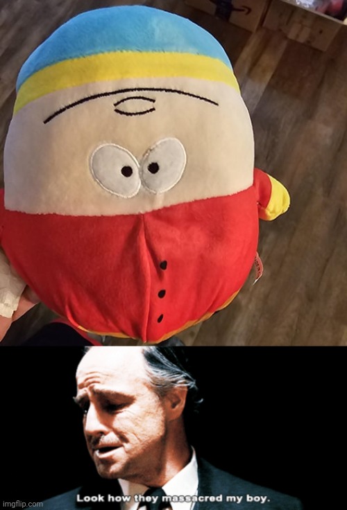 Cartman | image tagged in look how they massacred my boy,cartman,you had one job,memes,south park,plush | made w/ Imgflip meme maker