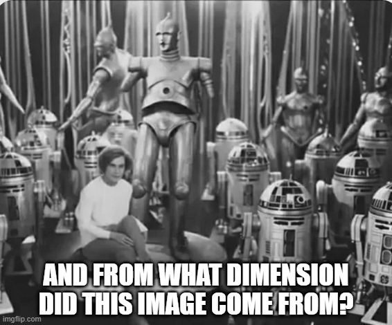 Star Wars??? | AND FROM WHAT DIMENSION DID THIS IMAGE COME FROM? | image tagged in star wars | made w/ Imgflip meme maker