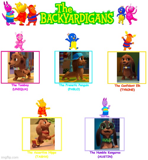 The Doxieyardigans | image tagged in backyardigans cast | made w/ Imgflip meme maker