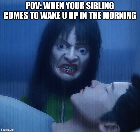 my siblings all the time | image tagged in webtoon,there are no demons,memes | made w/ Imgflip meme maker