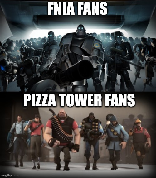 Mann vs Machine | FNIA FANS; PIZZA TOWER FANS | image tagged in mann vs machine | made w/ Imgflip meme maker