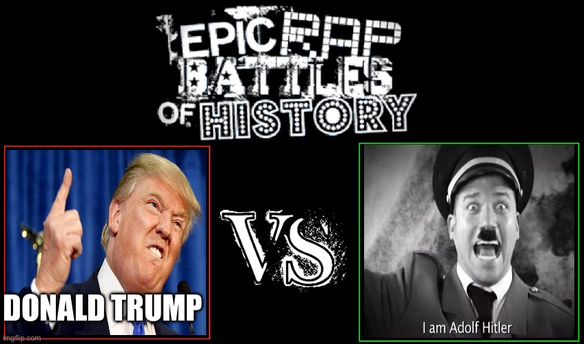 Epic Rap Battles of History | DONALD TRUMP | image tagged in epic rap battles of history | made w/ Imgflip meme maker