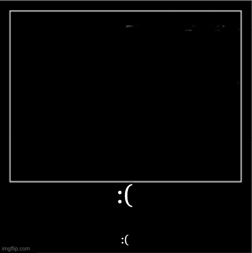 Demotivational poster | :( :( | image tagged in demotivational poster | made w/ Imgflip meme maker
