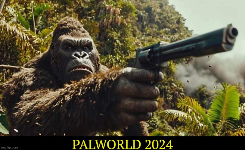 PALWORLD 2024 | PALWORLD 2024 | image tagged in palworld,pokemon,video games | made w/ Imgflip meme maker