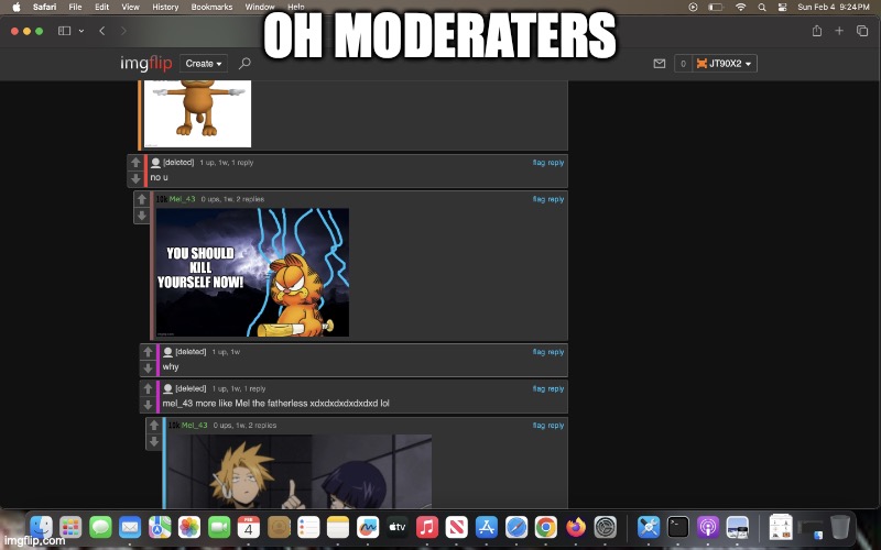 mel_43 | OH MODERATERS | image tagged in mel_43 | made w/ Imgflip meme maker