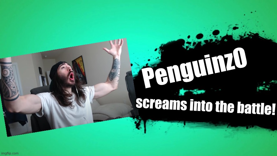 EVERYONE JOINS THE BATTLE | Penguinz0; screams into the battle! | image tagged in everyone joins the battle | made w/ Imgflip meme maker