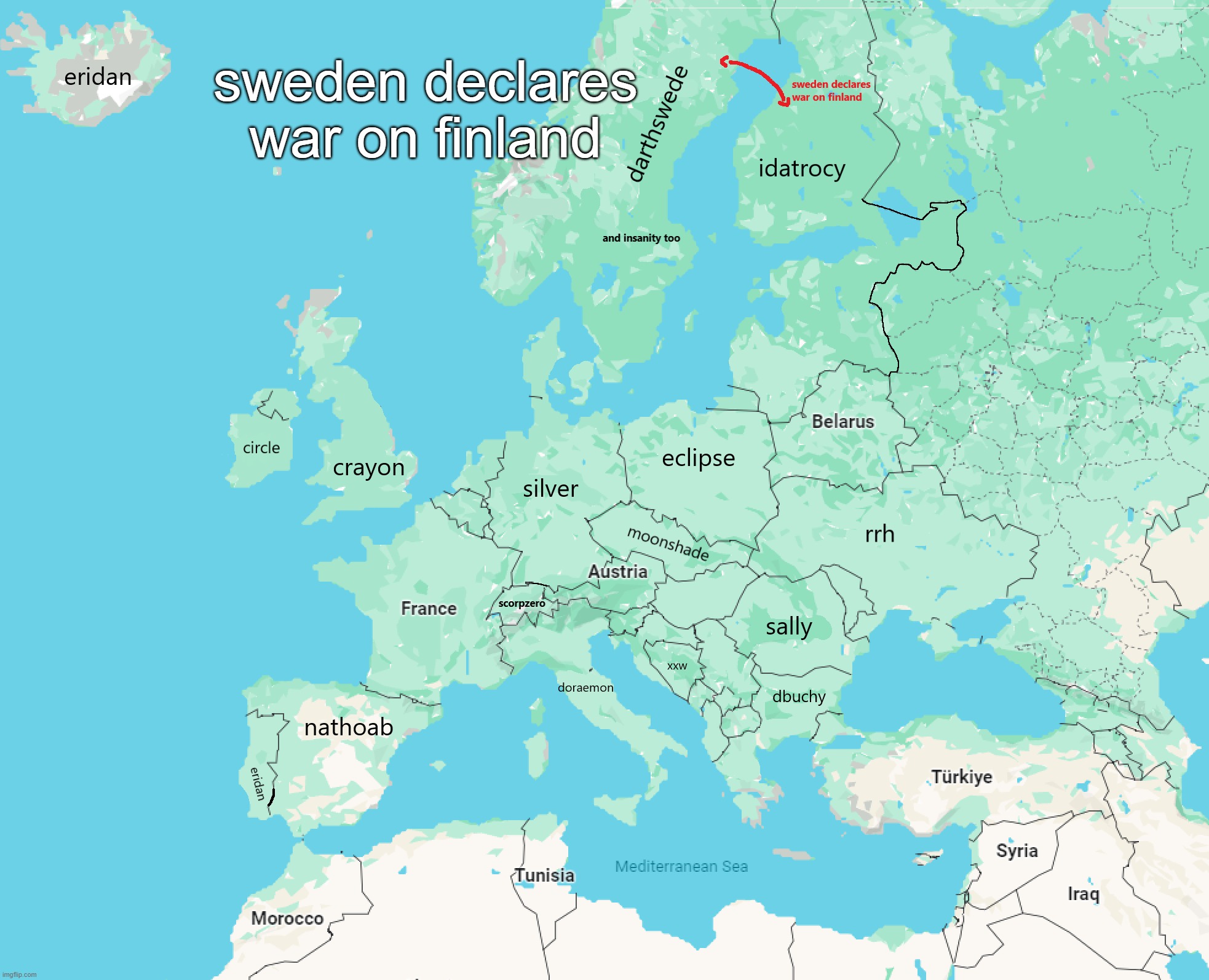 theres a chance portugal will declare war on sweden but thats stupid theres no way thatll happen | sweden declares war on finland | made w/ Imgflip meme maker