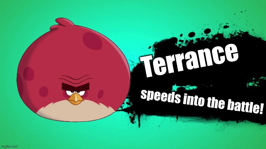 EVERYONE JOINS THE BATTLE | Terrance; speeds into the battle! | image tagged in everyone joins the battle | made w/ Imgflip meme maker