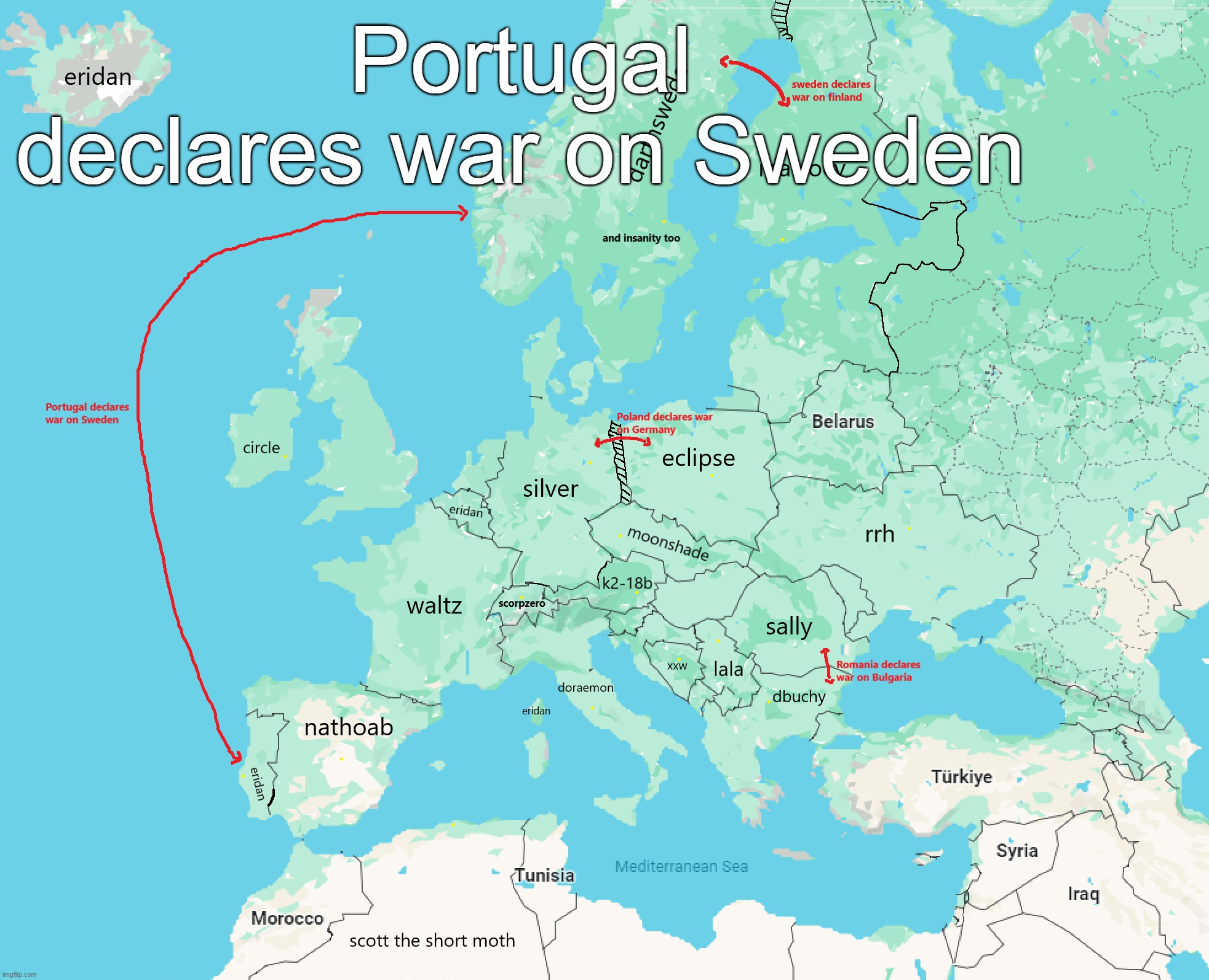 IT HAPPENED EVERYONE WHAT DO WE DO | Portugal declares war on Sweden | made w/ Imgflip meme maker