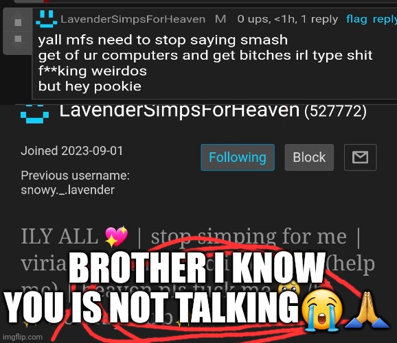 BROTHER I KNOW YOU IS NOT TALKING😭🙏 | made w/ Imgflip meme maker