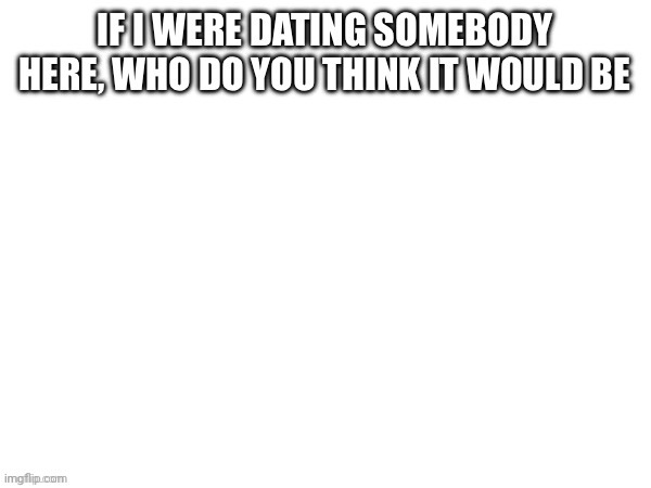 A purely hypothetical question | made w/ Imgflip meme maker