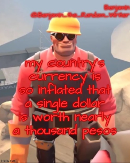 829.54 specifically | my country's currency is so inflated that a single dollar is worth nearly a thousand pesos | image tagged in small engineer | made w/ Imgflip meme maker