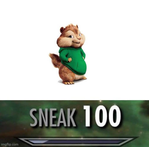 Sneak 100 | image tagged in sneak 100 | made w/ Imgflip meme maker