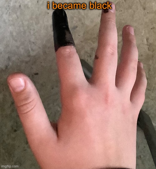 i became black | made w/ Imgflip meme maker