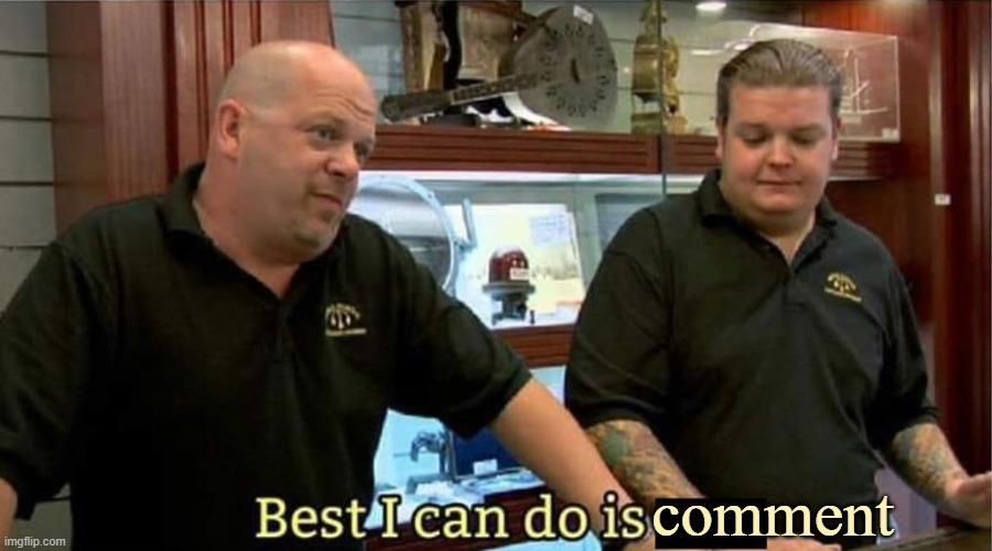 best i can do is comment Blank Meme Template