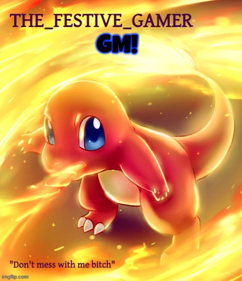 Festive gamer announcement template(made by eclipse) | GM! | image tagged in festive gamer announcement template made by eclipse | made w/ Imgflip meme maker